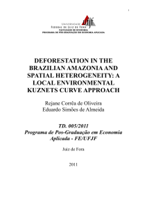 DEFORESTATION IN THE BRAZILIAN AMAZONIA AND SPATIAL