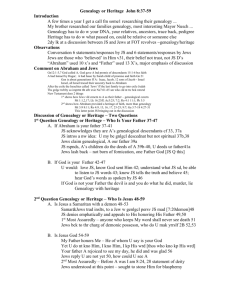 Genealogy or Heritage John 8:37-59