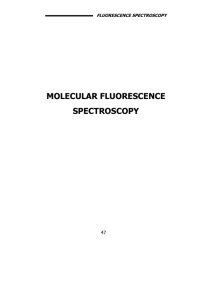 MOLECULAR FLUORESCENCE SPECTROSCOPY