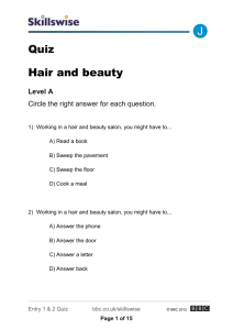 Quiz Hair and beauty Level A Circle the right answer for each