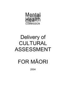 Delivery of cultural assessment for Māori