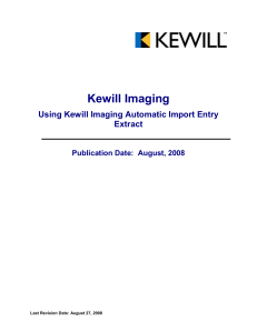 Using Kewill Imaging Automatic Import Entry Extract