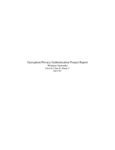 Encryption/Privacy/Authentication Project Report