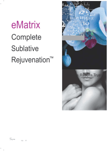 eMatrix Complete Sublative Rejuvenation™ Science. Results.Trust