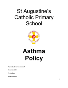 Asthma Policy Nov 2014 - St Augustine`s Catholic Primary School