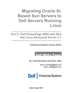 Migrating Sun-based Oracle Databases to Dell PowerEdge Servers