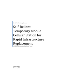 Temporary Self-Reliant Mobile Cellular Station for Rapid