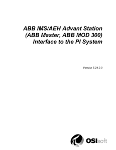 ABB IMS/AEH Advant Station (ABB Master, ABB MOD 300) Interface
