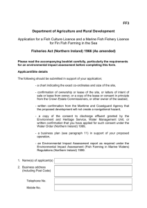 Application for a fish culture licence and a marine fish fishery licence