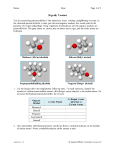 Name: Date: Page 1 of 3 Organic Alcohols You are researching the