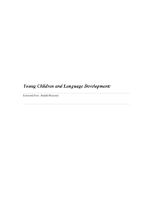Theories about how young children acquire and develop language