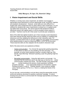 I. Vision Impairment and Social Skills