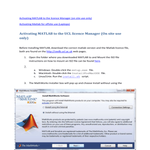 Activating MATLAB to the UCL licence Manager (On site use only)