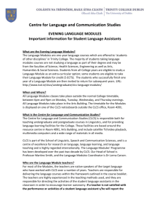 Information on the native-speaker assistantships at CLCS.