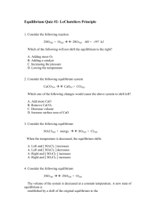 Equilibrium Quiz #2- LeChateliers Principle