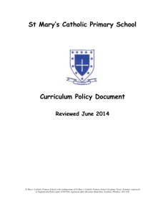 Curric doc St Mary`s 2014(1) - St Mary`s Catholic Primary School