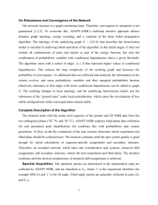 On Robustness and Convergence of the Network Our network