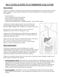 The CAUSES & EFFECTS of CIRRHOSIS of the LIVER