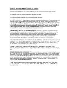 EXPORT PROCEDURES IN CENTRAL EXCISE In relation to Central Excise