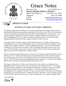 Grace Notes March 29, 2013 Vol. XXXIX No. 11 Grace Presbyterian