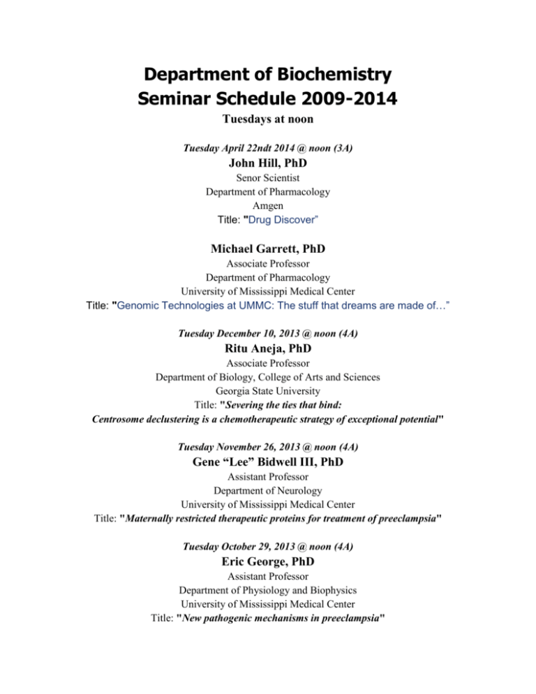 Department of Biochemistry Seminar Schedule 2009