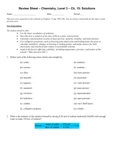 Review Sheet – Chemistry, Level 3 – Ch. 15: Solutions