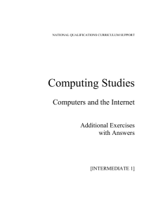 Computers and the Internet Additional Exercises with Answers