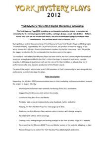 York Mystery Plays 2012 Digital Marketing Internship The York