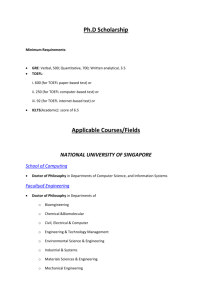 Ph.D Scholarship Minimum Requirements: GRE: Verbal, 500