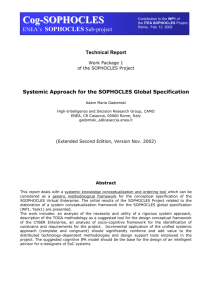 Application of Systemic Approach to Sophocles Global Specification