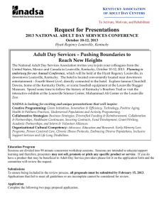 Call for Presentations for the - National Adult Day Services Association