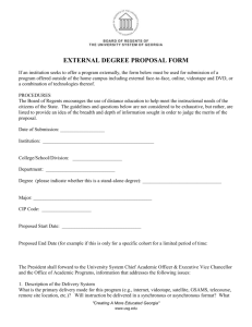 If an institution seeks to offer a program externally, the form below