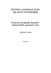 Proposed ethanol (E85) automotive fuel quality standard position