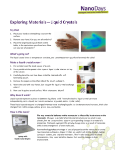 Exploring Materials Liquid Crystals