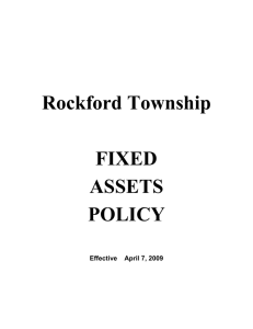 Fixed Asset Policy 04/07/09