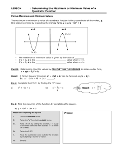 LESSON 2: Maximum or Minimum of a Quadratic