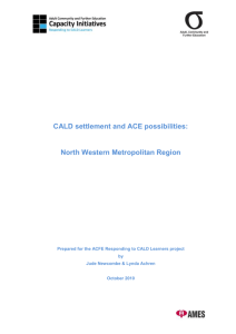 CALD settlement and ACE possibilities: North Western Metropolitan