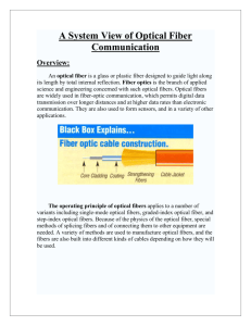 An optical fiber is a glass or plastic fiber designed to guide light