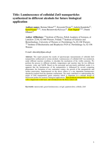 Title: The Luminescence of Colloidal ZnO nanoparticles synthesized