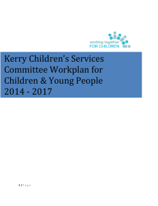 Kerry Childrens Services Committee Workplan 2014-2017