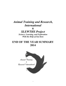 Animal Training and Research, International & SLEWTHS Project