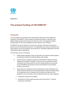 Appendix 2 The present funding of UN‑HABITAT Introduction The