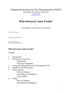 Who betrayed Anne Frank?