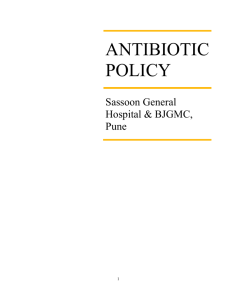 Antibiotic Policy - BJ Medical College