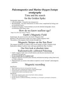 Paleomagnetics and Marine Oxygen Isotope stratigraphy