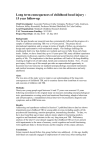 Long term consequences of childhood head injury - 15 year follow-up