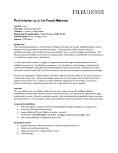 Paid Internship at the Freud Museum Job Title: Intern Start date: 13