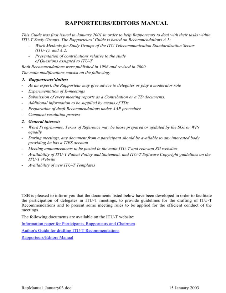 3 Rapporteur meetings