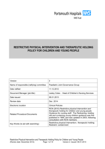 Restrictive Physical Intervention and Therapeutic Holding Policy for