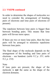 Valence electrons in a covalent bond are called bonding pairs of